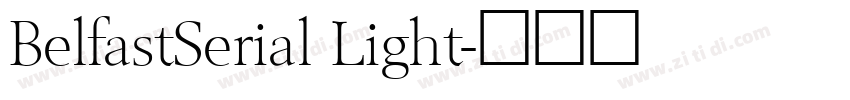 BelfastSerial Light字体转换